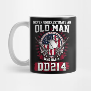 Never Underestimate An Old Man Who Has A DD214 Mug